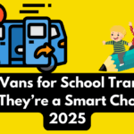 Electric Vans for School Transport – Why They’re a Smart Choice in 2025