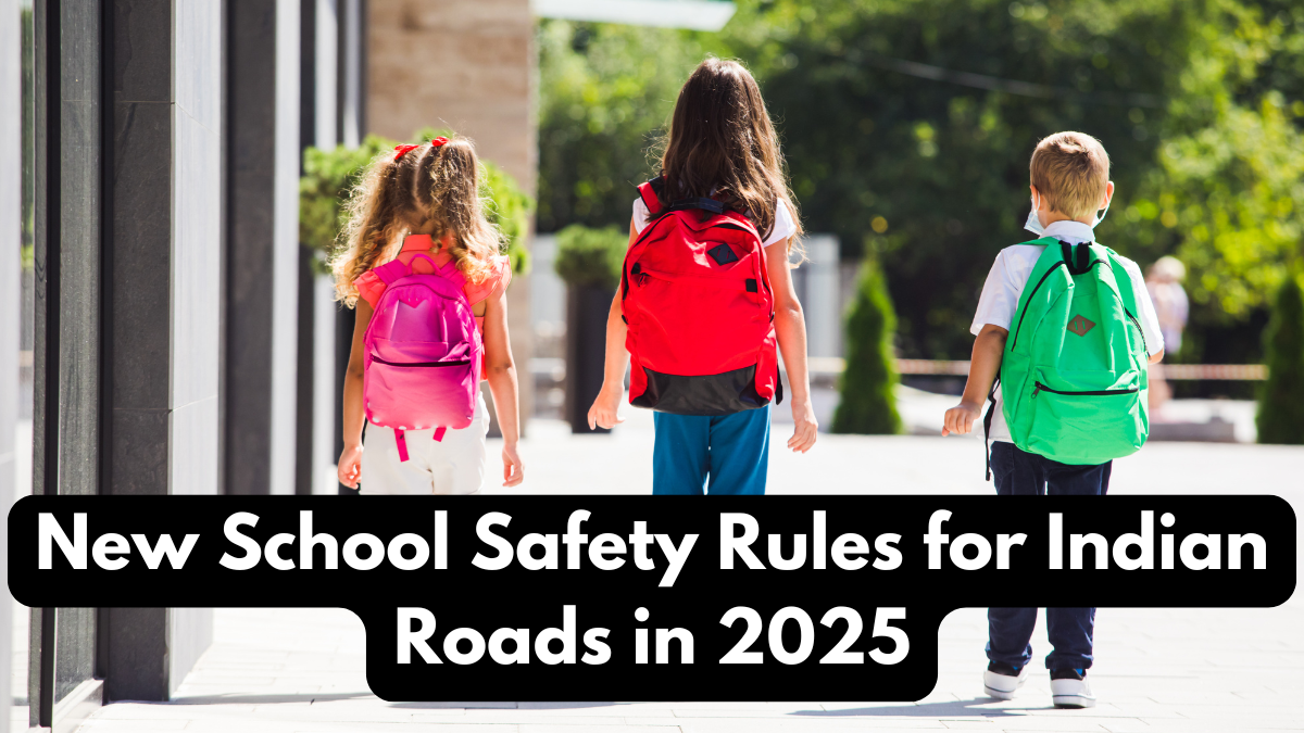New School Safety Rules for Indian Roads in 2025