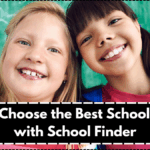 How to Choose the Best School in India with School Finder
