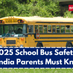 New 2025 School Bus Safety Rules in India Parents Must Know