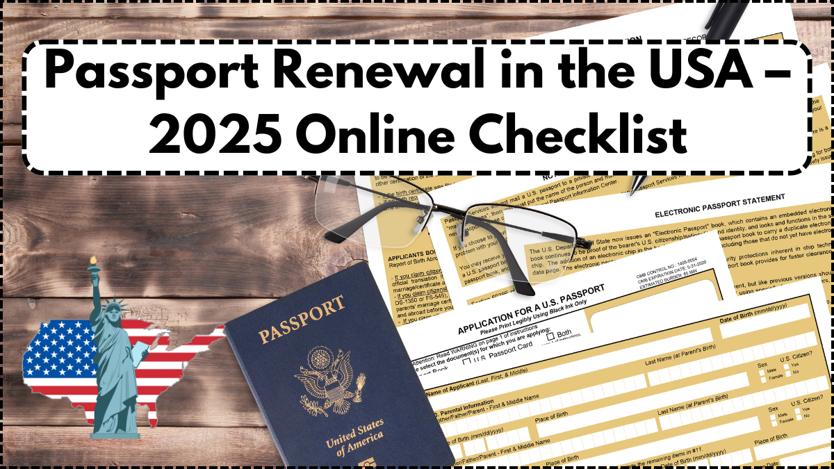 Passport Renewal in the USA – 2025 Online Checklist