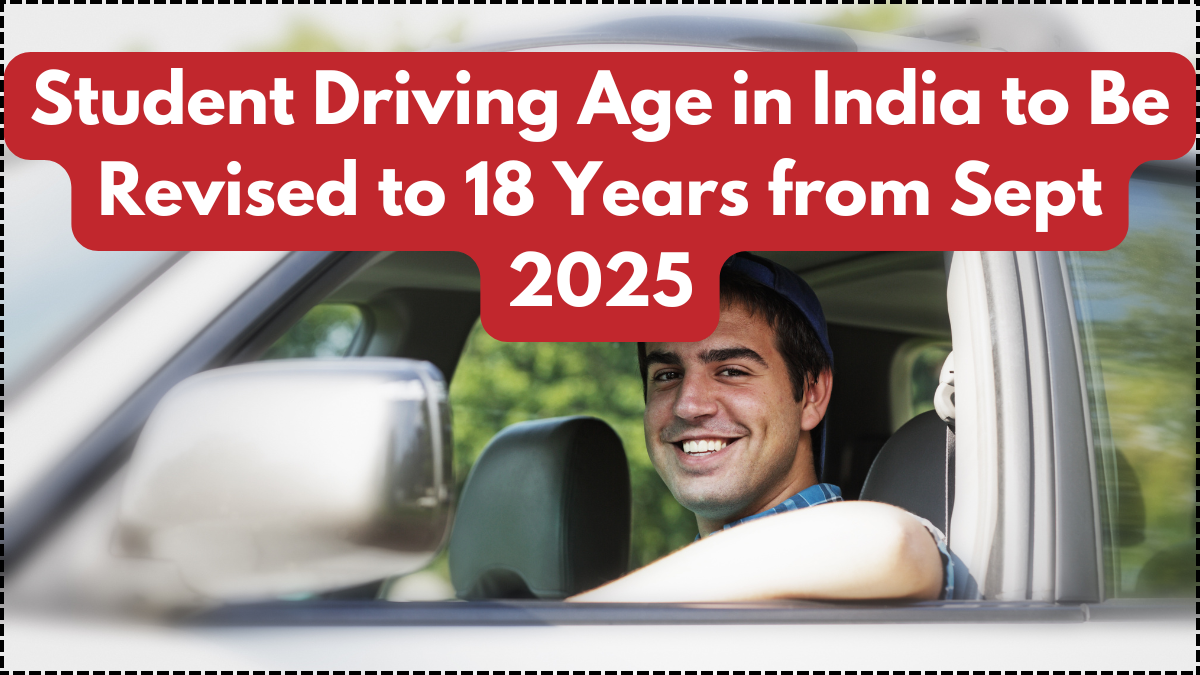 Student Driving Age in India to Be Revised to 18 Years from Sept 2025