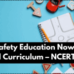 Road Safety Education Now Part of School Curriculum – NCERT 2025