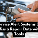 Car Service Alert Systems 2025 – Never Miss a Repair Date with These Tools