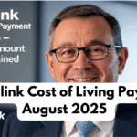 Centrelink Cost of Living Payment August 2025 – Eligibility, Amount & Date Explained