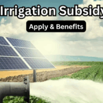 Solar Irrigation Subsidy 2025 – Apply & Benefits