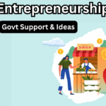 Rural Entrepreneurship 2025 – Govt Support & Ideas