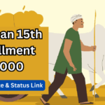 PM Kisan 15th Installment ₹2,000 – June 2025 Transfer Date & Status Link
