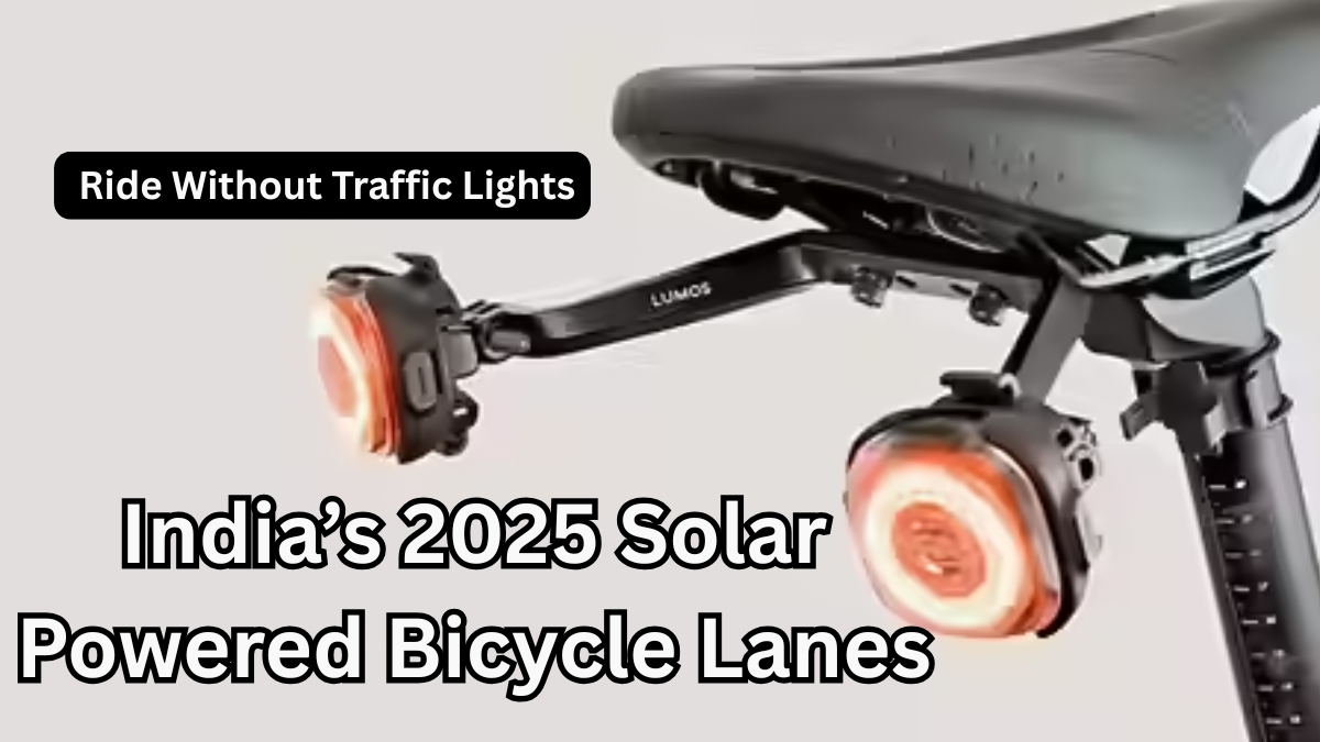 India’s 2025 Solar-Powered Bicycle Lanes – Ride Without Traffic Lights
