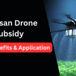 PM Kisan Drone Subsidy – 2025 Benefits & Application