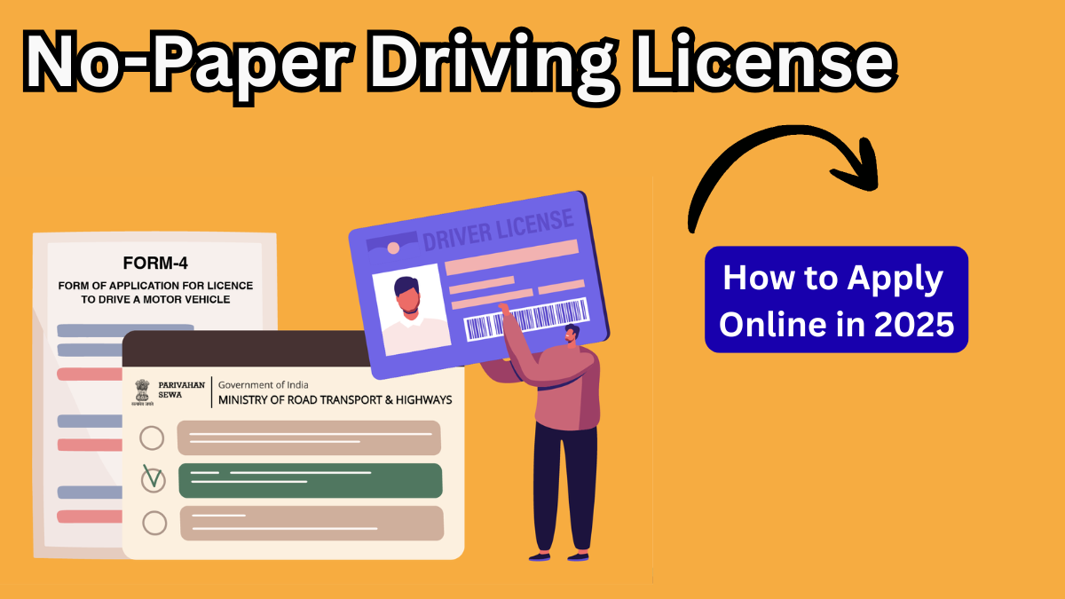 No-Paper Driving License: How to Apply Online in 2025
